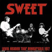 The Sweet : Level Headed Tour Rehearsals 1977